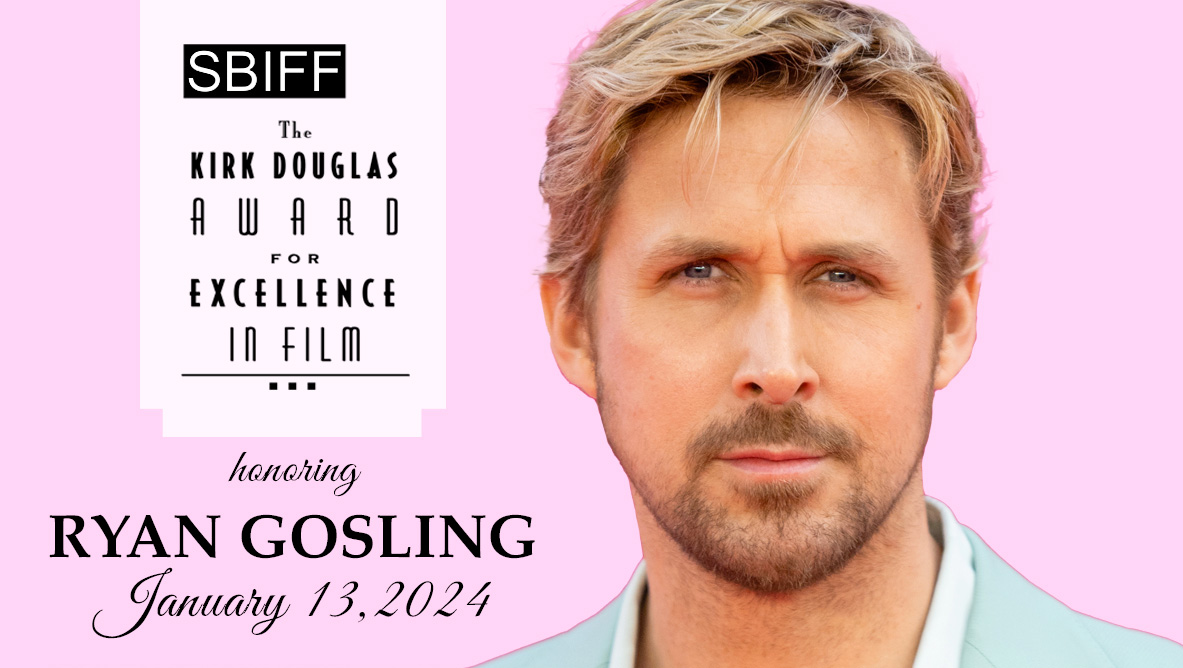 Ryan Gosling to receive SBIFF's Kirk Douglas Award image